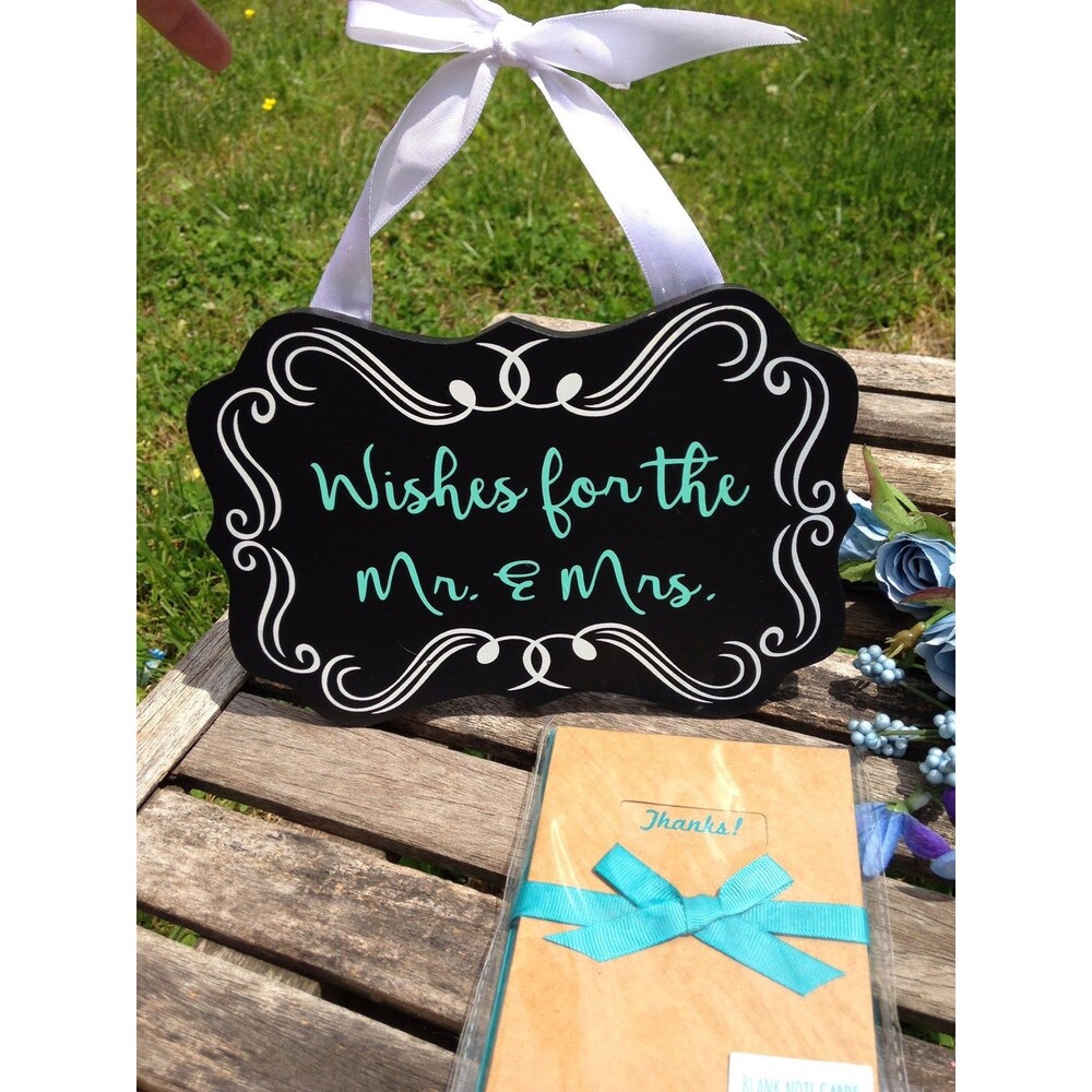 Wishes for the Mr. and Mrs sign and than